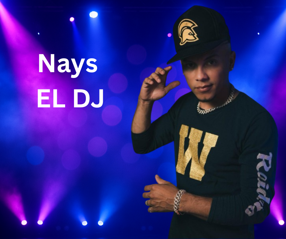 Nays — El DJ